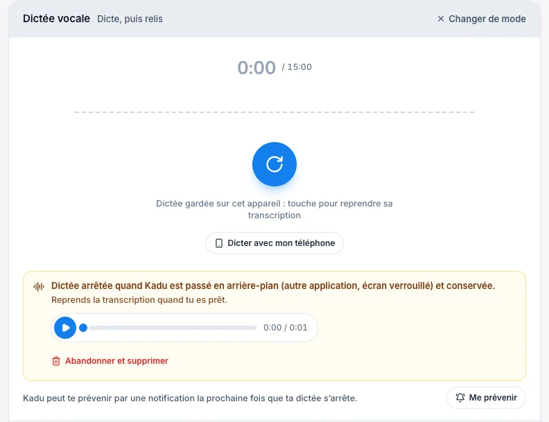 Reçois une notification quand ta dictée s’arrête — écran ordinateur de Kadu en mode clair